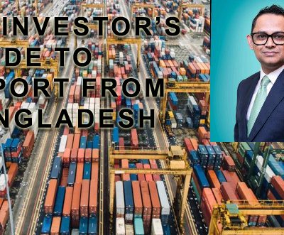 An Investor’s Guide to Export from Bangladesh