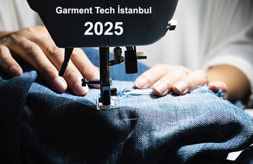 The Heart of the Ready-to-Wear and Garment Industry Beats in Istanbul