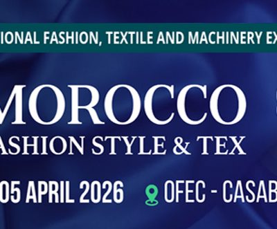 SAVE THE DATE – Morocco Fashion Style & Tex from 02 to 05 April 2026 in Casablanca