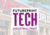 FuturePrint Industrial Print Launch in Munich Receives Resounding Market Response