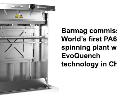 Barmag commissions World’s first PA66 spinning plant with EvoQuench technology in China