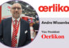Interview with Andre Wissenberg, Vice President of Oerlikon