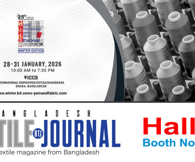 Visit Bangladesh Textile Journal at 25th Dhaka International Yarn & Fabric Show 2026!