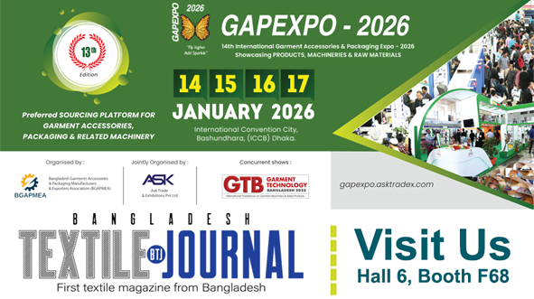 Visit Bangladesh Textile Journal atGAPEXPO 2026!
