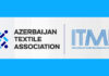 Azerbaijan Textile Association (ATA) joins global textile body ITMF to boost Azerbaijan’s industry integration
