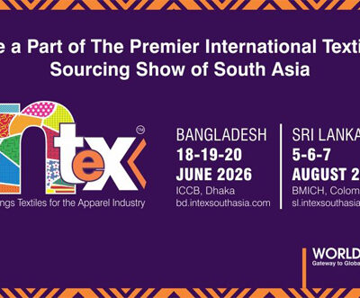 Intex South Asia Announces 2026 Editions, Driving Innovation and Sourcing Opportunities in Bangladesh and Sri Lanka
