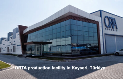 ORTA production facility in Kayseri, Türkiye
