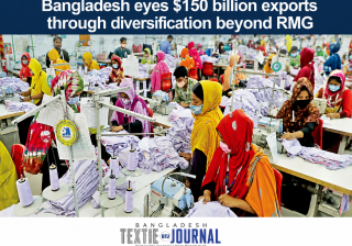 Bangladesh eyes $150 billion exports through diversification beyond RMG