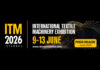 The Future of Textiles, the Power of Trade, and the Summit of Technology Come Together at ITM 2026