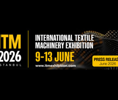 The Future of Textiles, the Power of Trade, and the Summit of Technology Come Together at ITM 2026