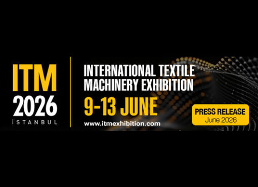 The Future of Textiles, the Power of Trade, and the Summit of Technology Come Together at ITM 2026