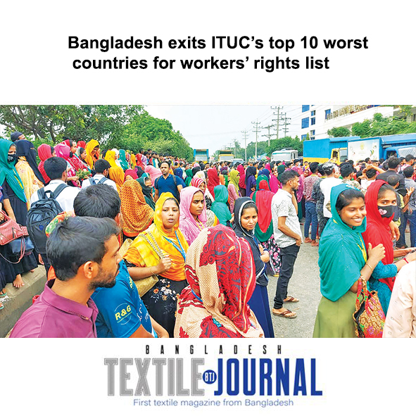 Bangladesh exits ITUC’s top 10 worst countries for workers’ rights list
