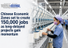 Chinese Economic Zones set to create 150,000 jobs as long-delayed projects gain momentum