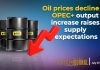 Oil prices decline as OPEC+ output increase raises supply expectations