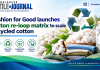 Fashion for Good launches cotton re-loop matrix to scale recycled cotton