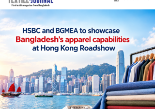 HSBC and BGMEA to showcase Bangladesh’s apparel capabilities at Hong Kong Roadshow