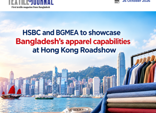 HSBC and BGMEA to showcase Bangladesh’s apparel capabilities at Hong Kong Roadshow