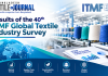 Results of the 40th ITMF Global Textile Industry Survey