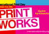 International Print Day Returns October 21 with Print Works and 200+ Million Social Impressions